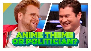 Anime Theme or US Politician? | Um, Actually