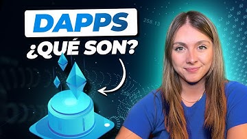 📈 Todo sobre las DApps ➜ Qué son, cómo Funcionan y cómo Crear Aplicaciones Descentralizadas