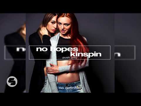 No Hopes & Kinspin - Push Play (TEASER)