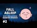 Fall asleep to karl pilkington  level audio for rickys laugh 2