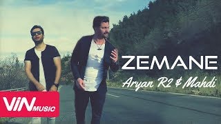 Aryan R2 & Mahdi - Zemane