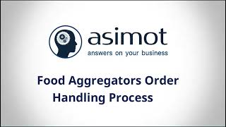 Best Restaurant POS Software | How to Handle Food Aggregators Orders With Our  Asimot POS Software ? screenshot 2