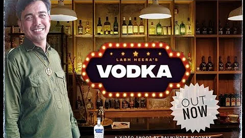 VODKA ! new song ! cover video !! LAbh heera mnk