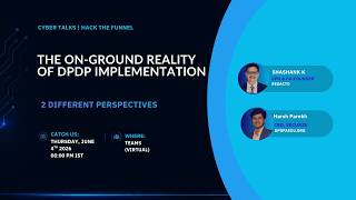 DPDP Act Explained: On-Ground Insights That No One Will Tell You | Cyber Talks with HTF