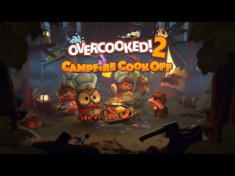 : Campfire Cook Off Launch Trailer 