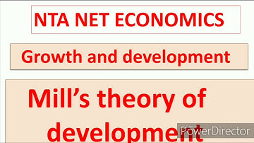 Gdp# mills theory of development# nta net economics