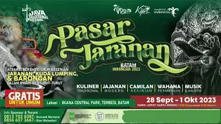 PASAR JARANAN BATAM 2023 • Iklan Pasar Jaranan Di Buana Central Park Tembesi Batam Indonesia 2023