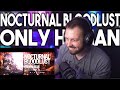 METAL MONDAY &quot;NOCTURNAL BLOODLUST - ONLY HUMAN (LYRIC VIDEO)&quot; | Newova&#39;s FIRST REACTION!!