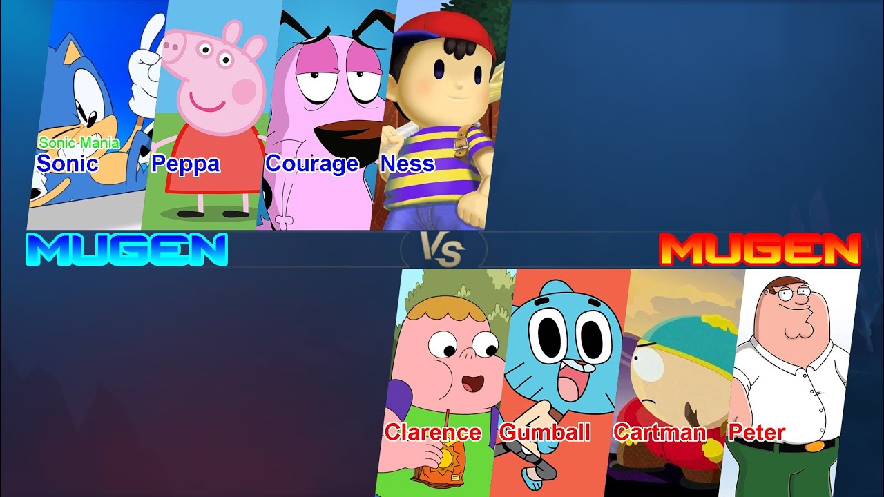 MUGEN - Sonic Mania, Peppa, Courage, & Ness V.S. Clarence, Gumball, Cartman, & Peter Griffin