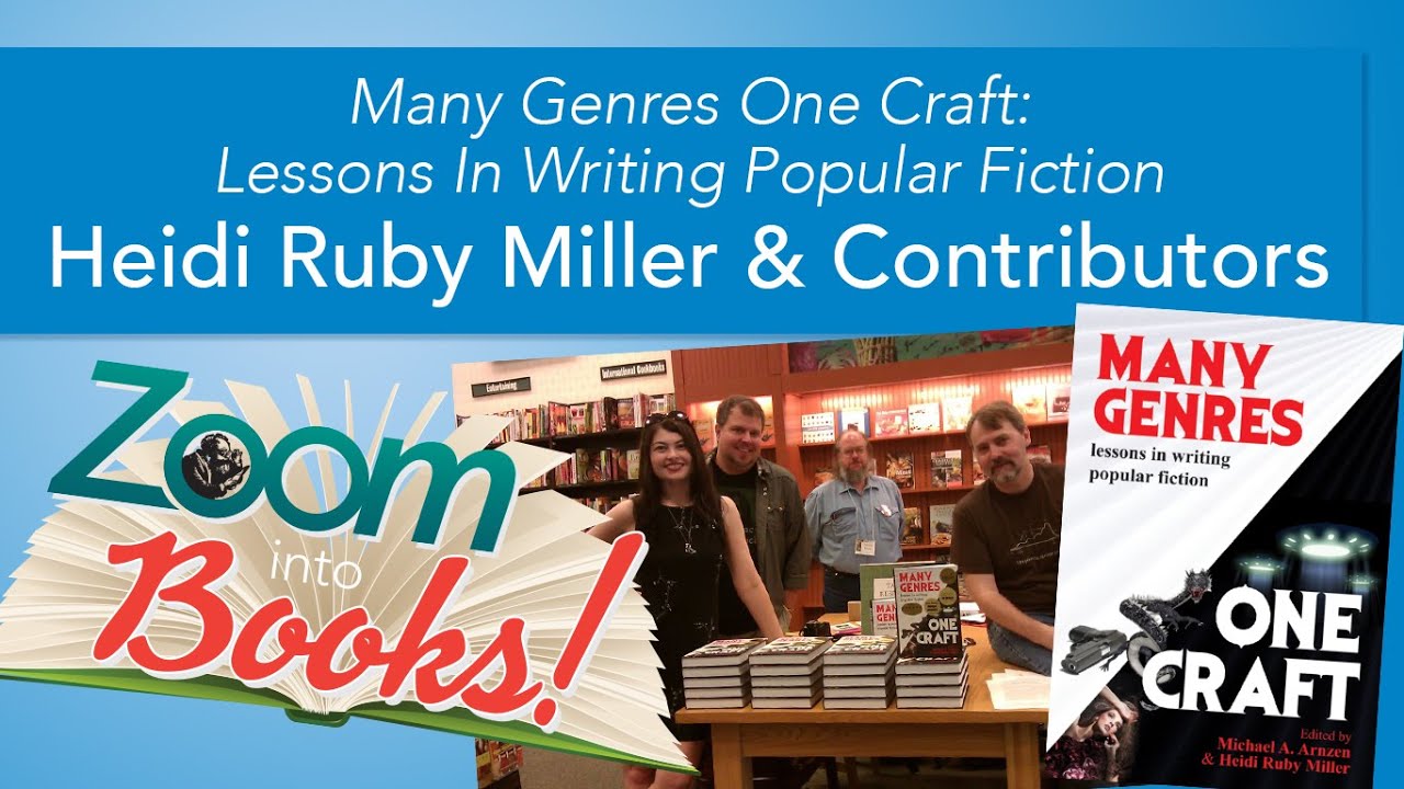 Heidi Ruby Miller and contributors to Many Genres One Craft: Lessons In Writing Popular Fiction