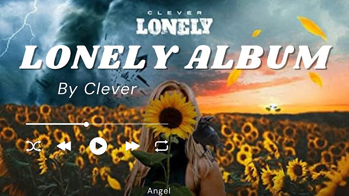 Clever ☂️ The Lonely Album 7. Angel