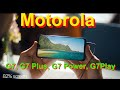 Motorola Moto G7 G7 Play G7 Power G7 Plus Обзор хороших смартфонов по доступной цене