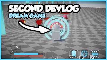 Making My Dream Game - Devlog #2