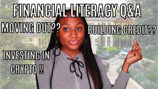 LIVE FINANCIAL LITERACY Q&amp;A! ASK ME ANYTHING !! BUILDING CREDIT! MOVING OUT?? BEST SAVINGS ACCOUNTS