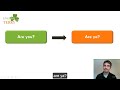 Module 1 – Lesson 2 | How to Ask Questions with ARE YOU Quickly & Correctly
