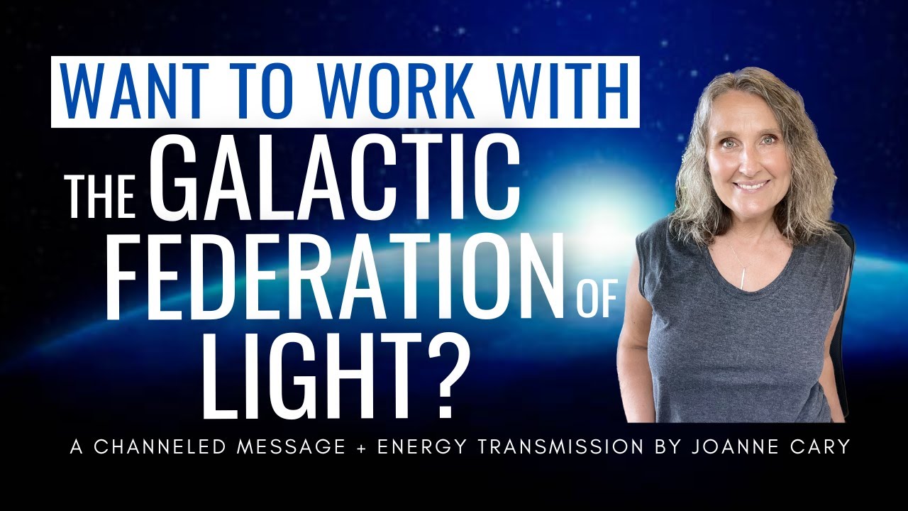 An Invitation for Volunteers from the Galactic Federation of Light ...