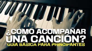 Acompañamiento en el piano para Principiantes | Video Tutorial | Práctica