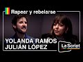 La script  rapear y rebelarse  julin lpez y yolanda ramos