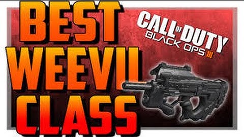 WEEVIL BEST CLASS SETUP!! 40+ KILLS GAMEPLAY!! BEST CLASS SETUP IN BO3!!