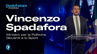 Il Ministro Vincenzo Spadafora a Quale Futuro | Visionary Days