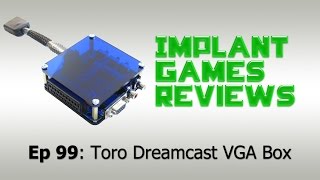 Toro Dreamcast VGA Box Review
