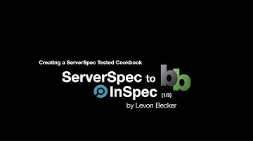 ServerSpec to InSpec Part 1