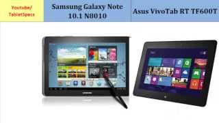 Samsung Galaxy Note 10.1 inches vs Asus VivoTab RT TF600T, full differences