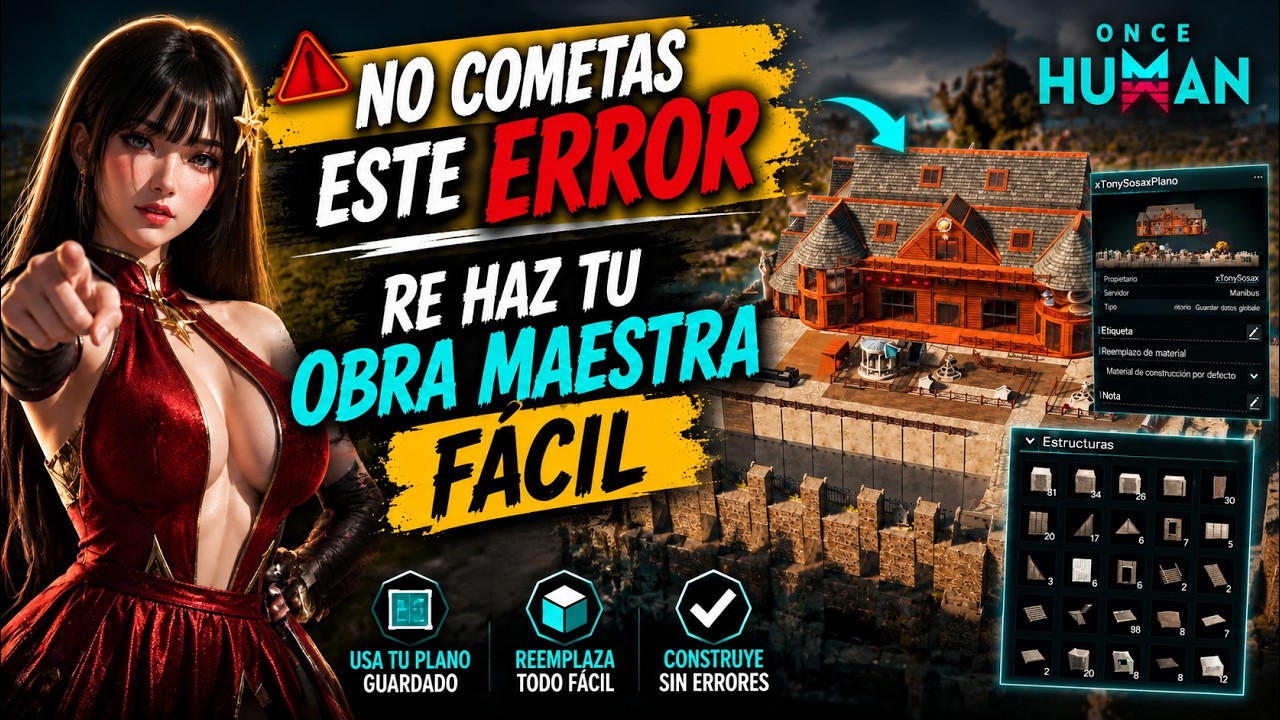 🏠 Cómo RECUPERAR y RECONSTRUIR tu BASE del escenario anterior | Once Human