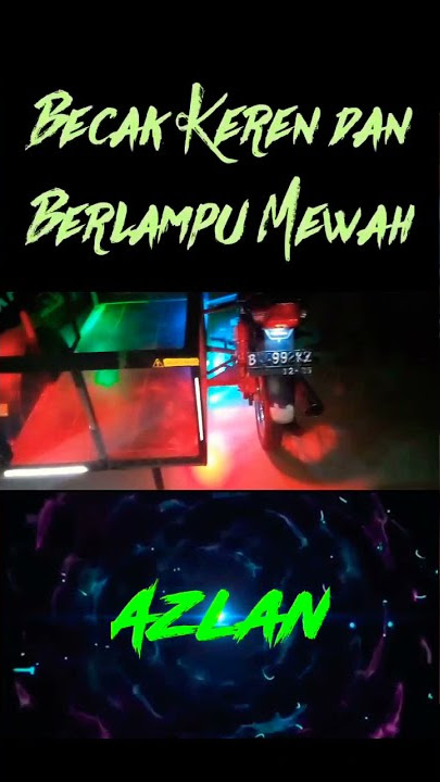 VIRAL Becak Keren dan Berlampu Mewah #shots