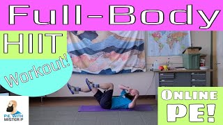 Full-Body HIIT Workout // Online PE Workout and Mental Health // (Online Learning)