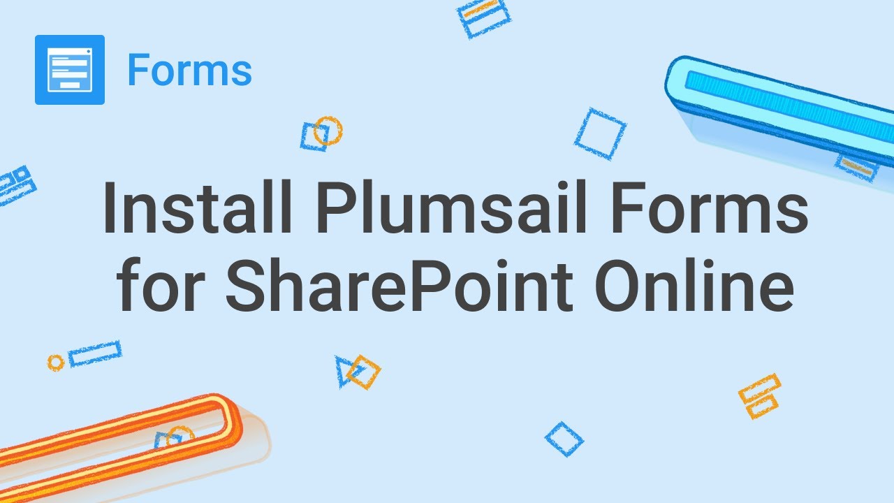 Installation of Plumsail Forms for SharePoint Online