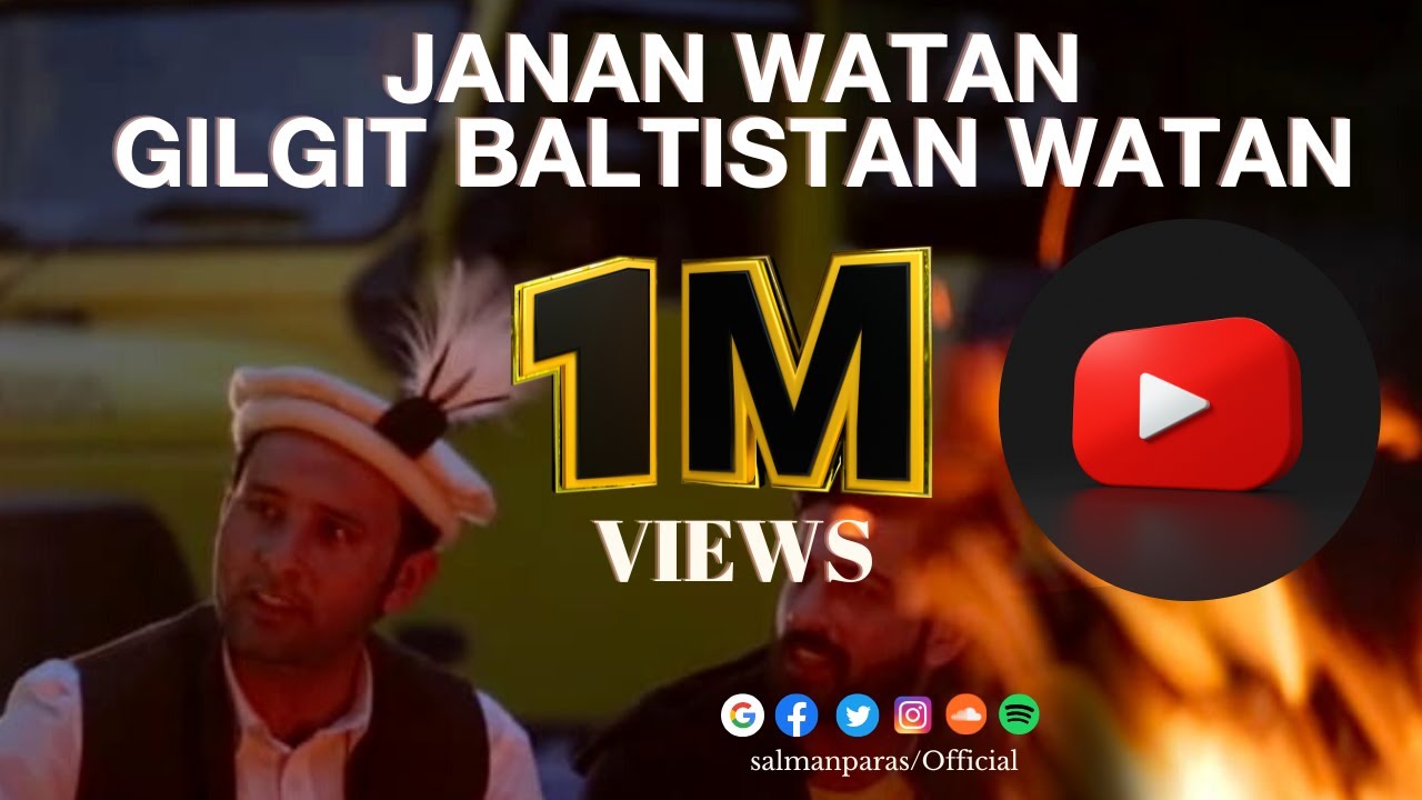 Janan Watan Song of Gilgit Baltistan