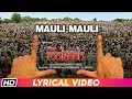 Mauli Mauli | Lyrical Video | Mokssh | Shailendra Barve