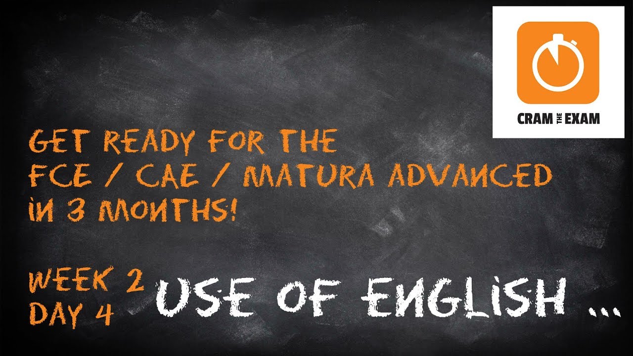 Week 2 Day 4 FCE CAE Matura Advanced English Exam Preparation YouTube