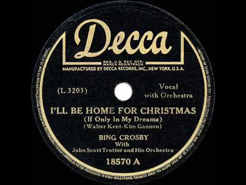 1943 HITS ARCHIVE I ll Be Home For Christmas - Bing Crosby