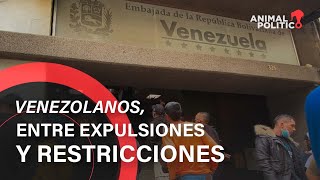 Venezolanos, entre expulsiones de EU y restricciones en México