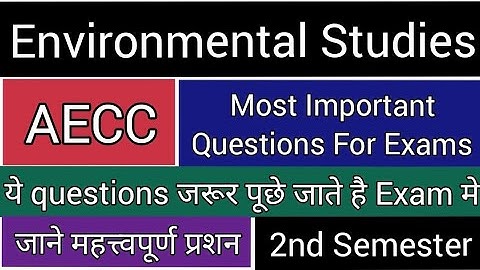 Environmental Studies.. Most important Questions..2nd semester.. Ba Prog. /Hons.