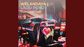 Welandaya (Lagu Poso)