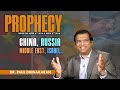 Prophecies Foretold About Russia, China, Israel And Other World Nations | Dr. Paul Dhinakaran