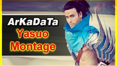 [ArKaDaTa] Best Yasuo Montage - Best Pro Outplays Compilation | League of Legends