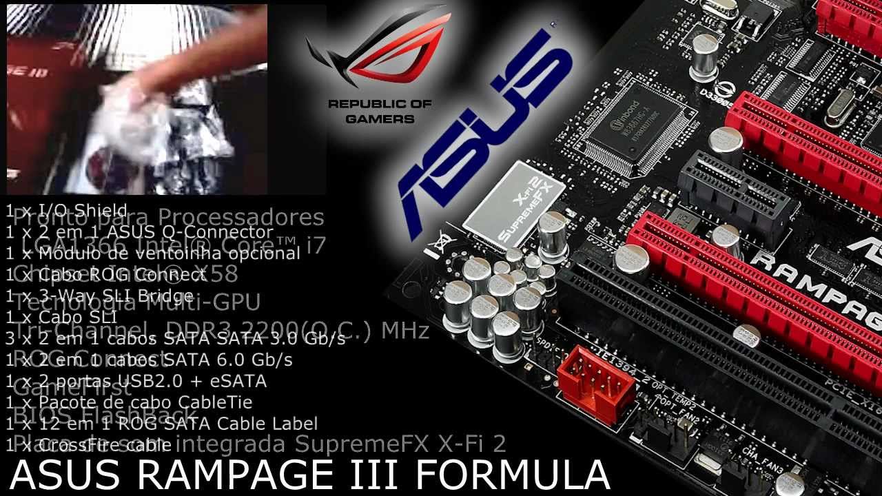 VOLTEI! Novo setup/Unboxing ASUS Rampage III Formula + Intel Core