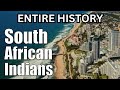South African Indians- A unique story of survival || History