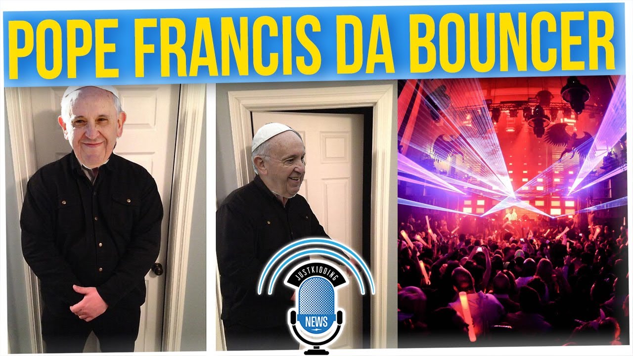 nominelt finger gået i stykker Pope Francis' Past as a Nightclub Bouncer (ft. Nikki Blades) - YouTube