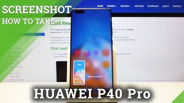 How to Take Screenshot in Huawei P40 Pro – Capture Screen