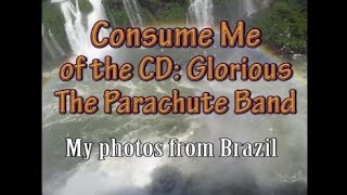 Watch Parachute Band Consume Me video