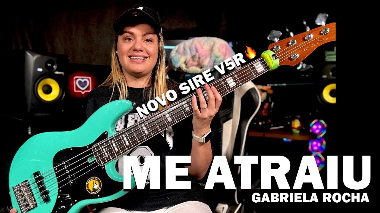 ME ATRAIU - GABRIELA ROCHA | BASS COVER - Giane Rangel @GabrielaRochaOficial