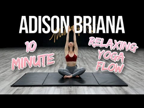10 Minute Relaxing Yoga Flow (Full Body) Adison Briana | MihranTV(@MIHRANKSTUDIOS)