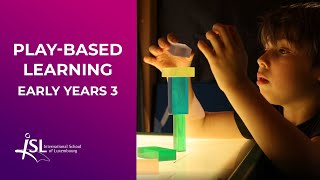 Play Based Learning - Early Years