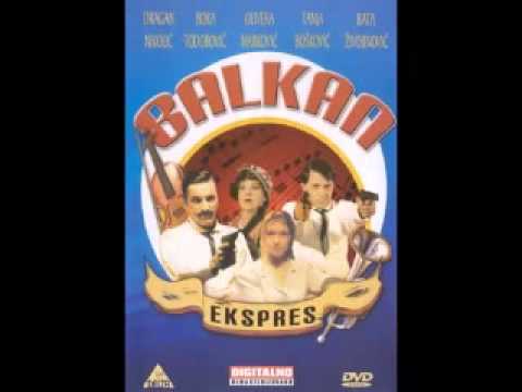 Balkan Expres Tema Iz Filma Youtube balkan expres tema iz filma