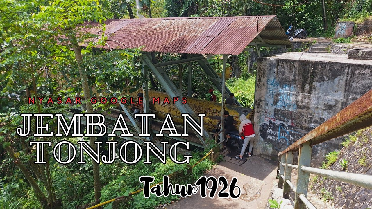 Nyasar Google  MAPS.. AKHIR KETEMU JUGA JEMBATAN PENINGGALAN BELANDA  PLTA Karacak Leuwiliang